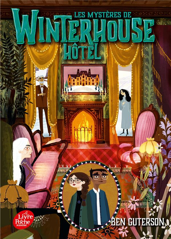 LES MYSTERES DE WINTERHOUSE HOTEL - TOME 3