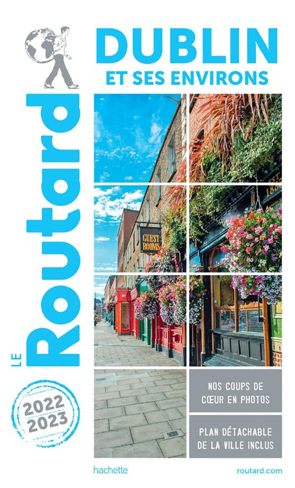 GUIDE DU ROUTARD DUBLIN 2022/23