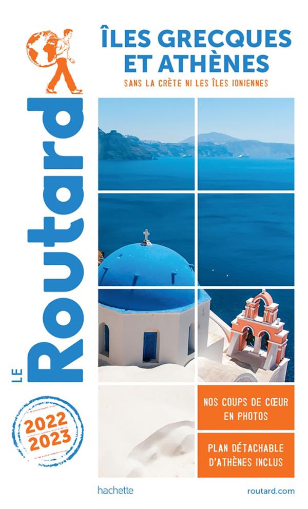 GUIDE DU ROUTARD ILES GRECQUES ET ATHENES 2022/23