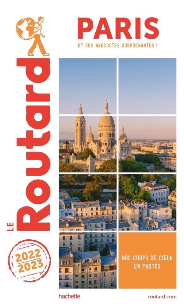 GUIDE DU ROUTARD PARIS 2022/23