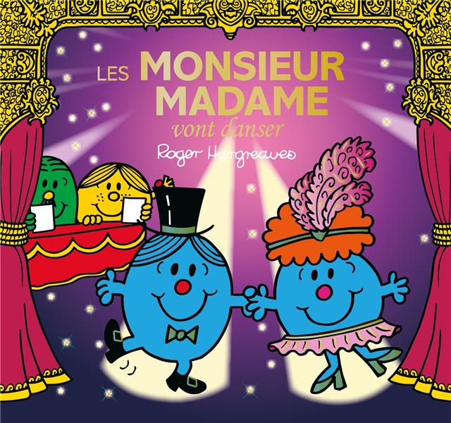 MONSIEUR MADAME - LES MONSIEUR MADAME VONT DANSER