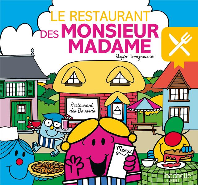 MONSIEUR MADAME - LE RESTAURANT DES MONSIEUR MADAME