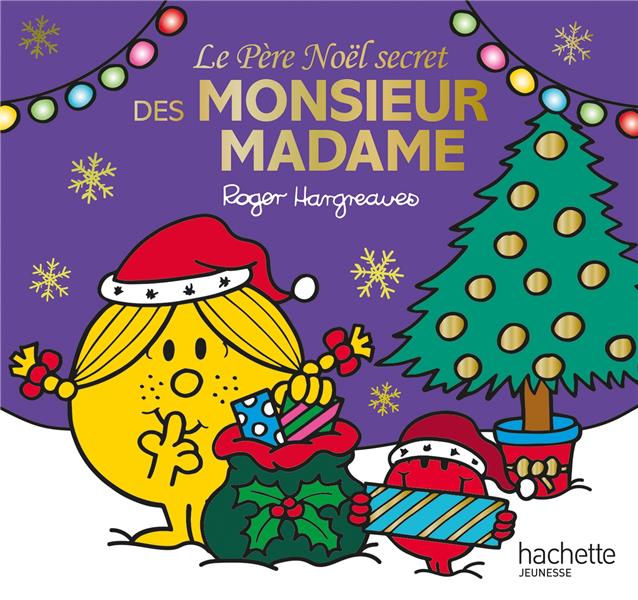 MONSIEUR MADAME - LE PERE NOEL SECRET DES MONSIEUR MADAME