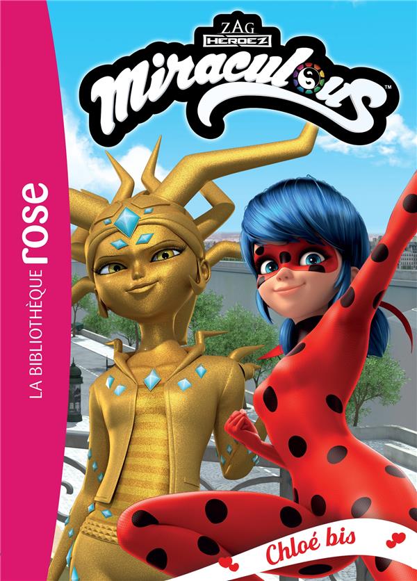 MIRACULOUS - T38 - MIRACULOUS 38 - CHLOE BIS