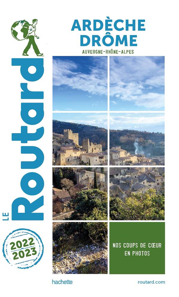 GUIDE DU ROUTARD ARDECHE, DROME 2022/23