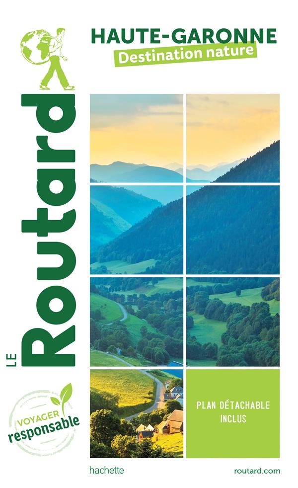 GUIDE DU ROUTARD HAUTE-GARONNE NATURE