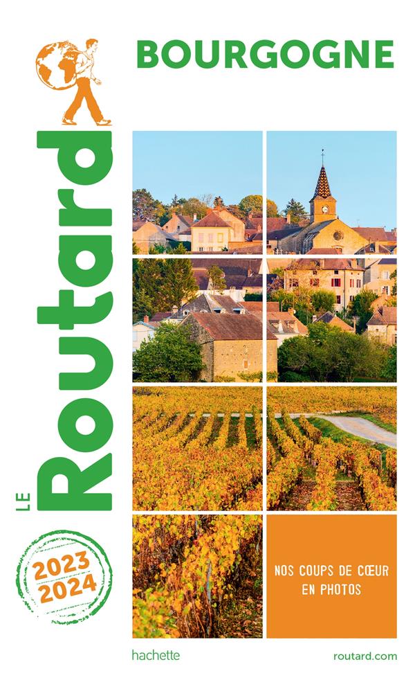 GUIDE DU ROUTARD BOURGOGNE 2023/24