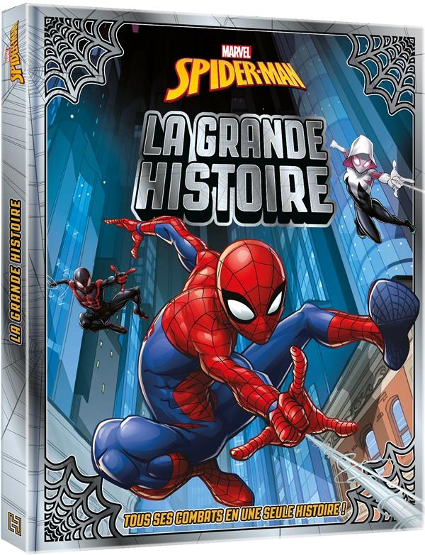 SPIDER-MAN - LA GRANDE HISTOIRE - MARVEL