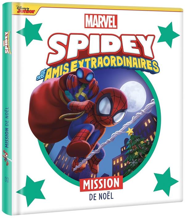 SPIDEY ET SES AMIS EXTRAORDINAIRES - MISSION DE NOEL - MARVEL