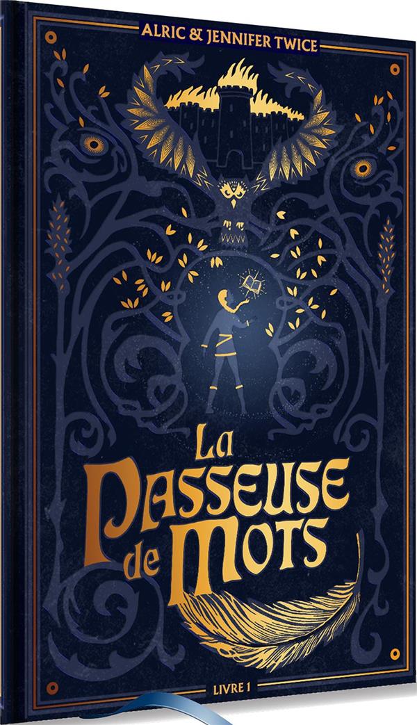 LA PASSEUSE DE MOTS - TOME 1 - EDITION COLLECTOR