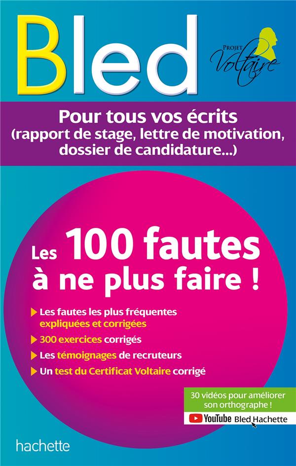 BLED LES 100 FAUTES QUE LES RECRUTEURS NE VEULENT PLUS VOIR (CERTIF VOLTAIRE)