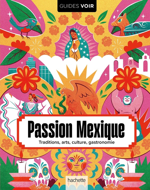 PASSION MEXIQUE