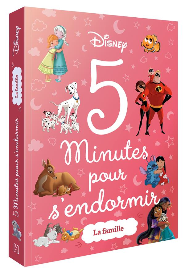 DISNEY - 5 MINUTES POUR S'ENDORMIR - LA FAMILLE