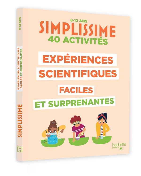 SIMPLISSIME EXPERIENCES SCIENTIFIQUES BLUFFANTES