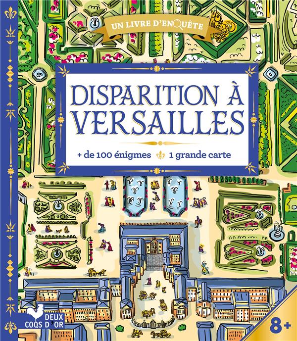 DISPARITION A VERSAILLES - LIVRE AVEC CARTE