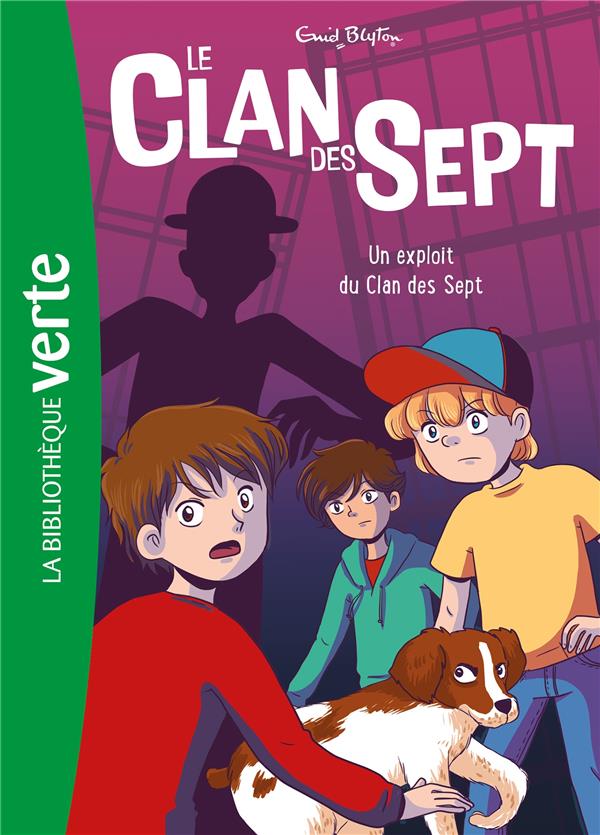 LE CLAN DES SEPT - T05 - LE CLAN DES SEPT NED 05 -  UN EXPLOIT DU CLAN DES SEPT