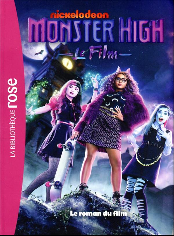 MONSTER HIGH - LE ROMAN DU FILM XXL