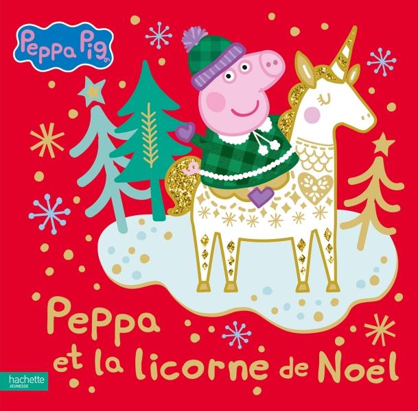 PEPPA PIG - PEPPA ET LA LICORNE DE NOEL