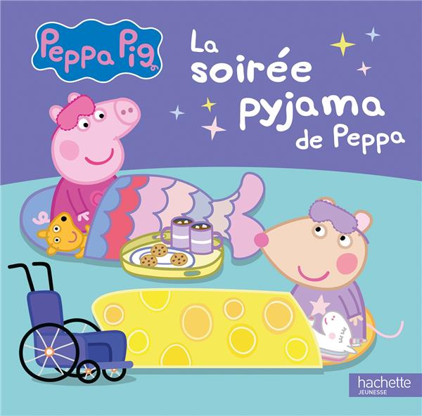 PEPPA PIG - LA SOIREE PYJAMA DE PEPPA