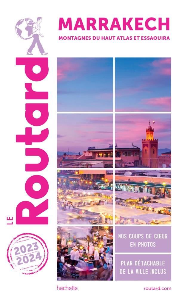 GUIDE DU ROUTARD MARRAKECH 2023/24