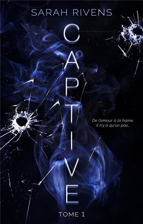 CAPTIVE - TOME 1