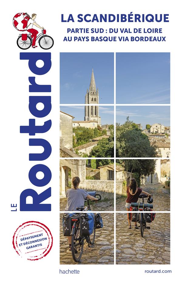 GUIDE DU ROUTARD SCANDIBERIQUE (PARTIE SUD) - VOLUME 1 (SUD)