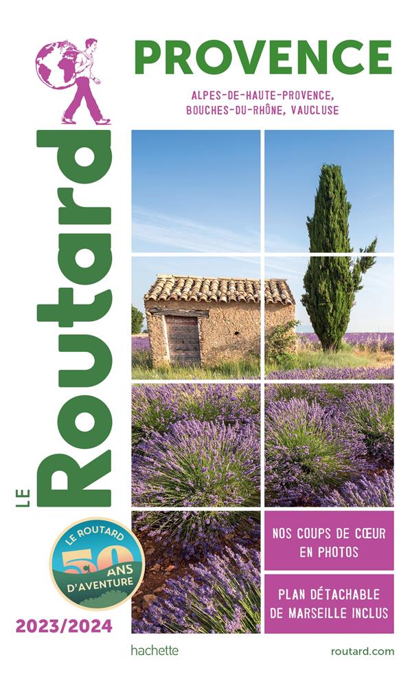 GUIDE DU ROUTARD PROVENCE 2023/24