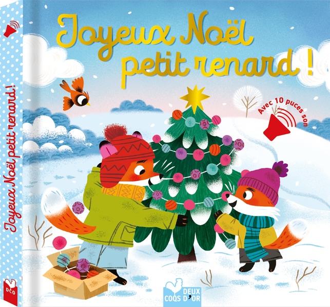 JOYEUX NOEL PETIT RENARD ! - LIVRE SONORE