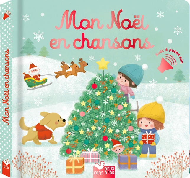 MON NOEL EN CHANSONS - LIVRE SONORE