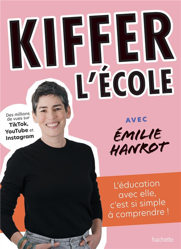 KIFFER L'ECOLE - AVEC EMILIE HANROT