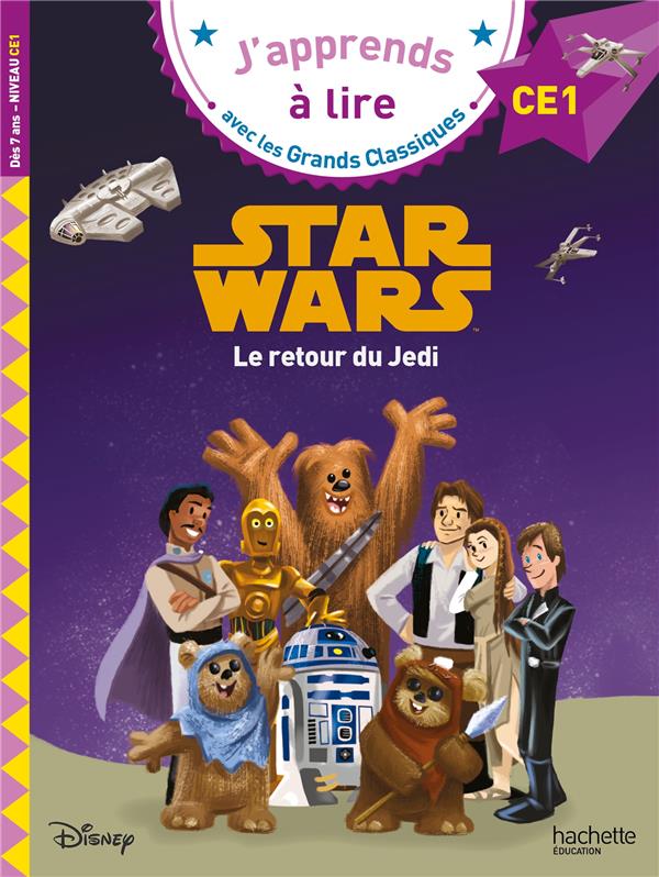 DISNEY - STAR WARS - LE RETOUR DU JEDI, CE1