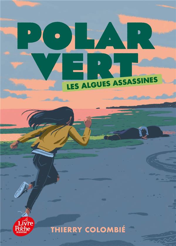 POLAR VERT - TOME 1 - LES ALGUES ASSASSINES