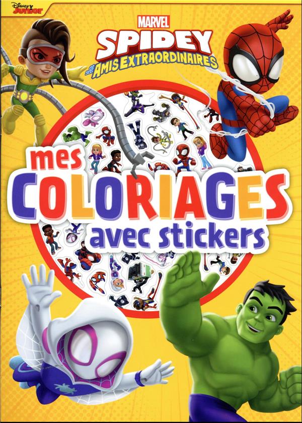 SPIDEY ET SES AMIS EXTRAORDINAIRES - MES COLORIAGES AVEC STICKERS - MARVEL