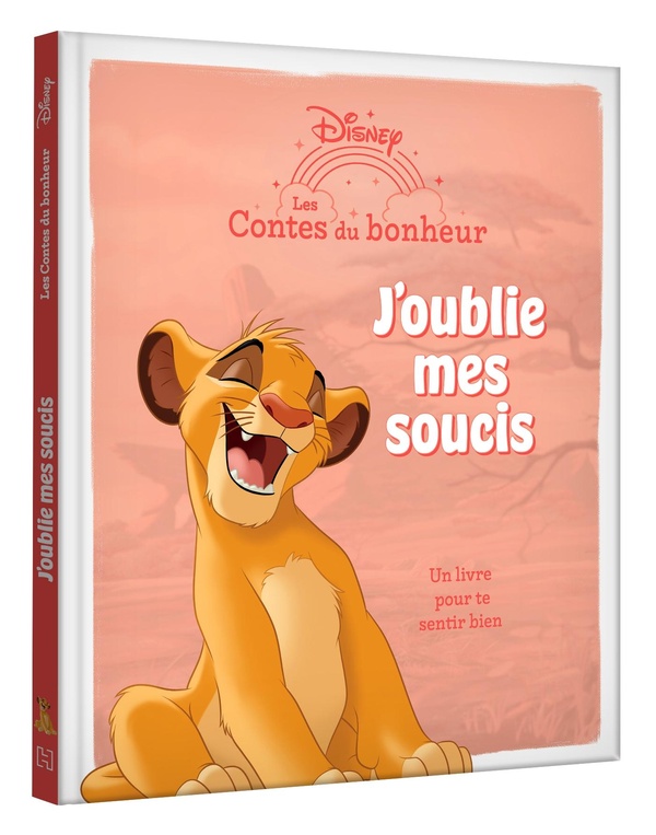 LE ROI LION - LES CONTES DU BONHEUR - J'OUBLIE MES SOUCIS - DISNEY