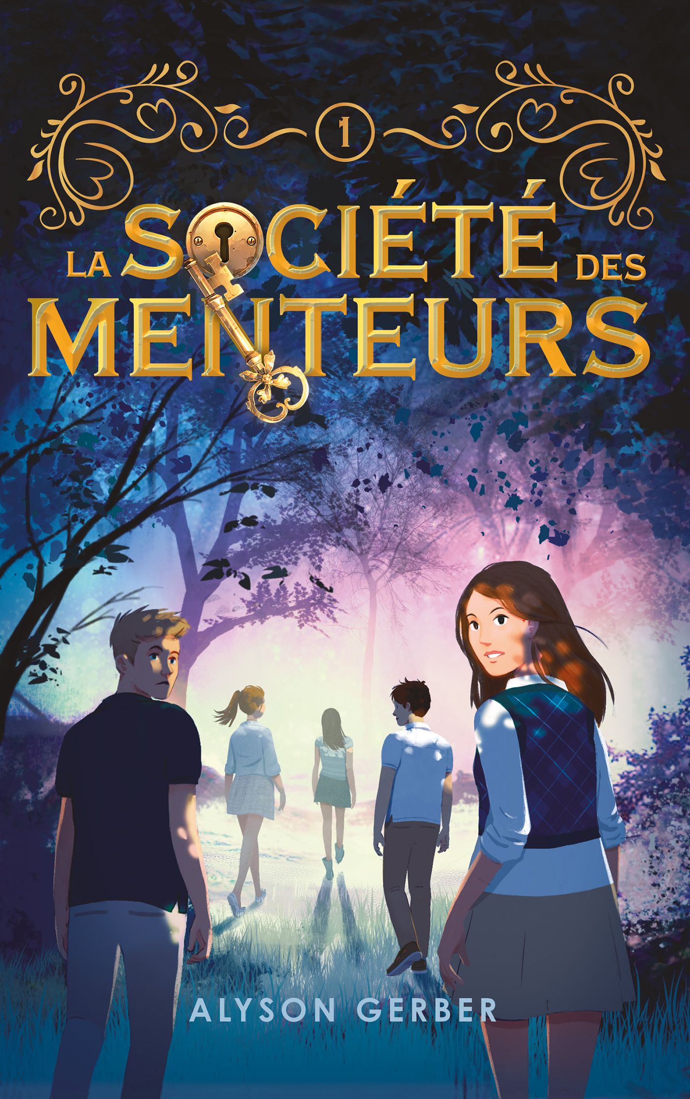 LA SOCIETE DES MENTEURS - TOME 1