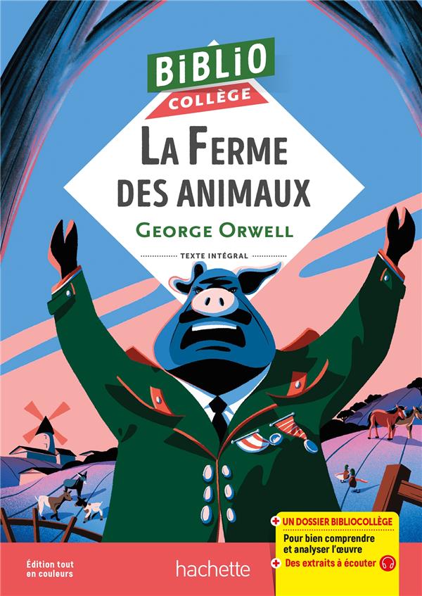 BIBLIOCOLLEGE - LA FERME DES ANIMAUX, G. ORWELL