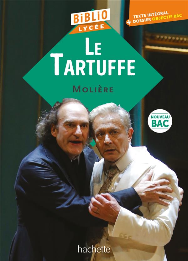 BIBLIOLYCEE - LE TARTUFFE, MOLIERE