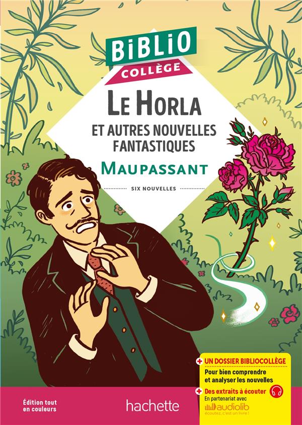 BIBLIOCOLLEGE - LE HORLA ET AUTRES NOUVELLES FANTASTIQUES, MAUPASSANT