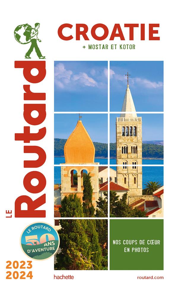 GUIDE DU ROUTARD CROATIE 2023/24