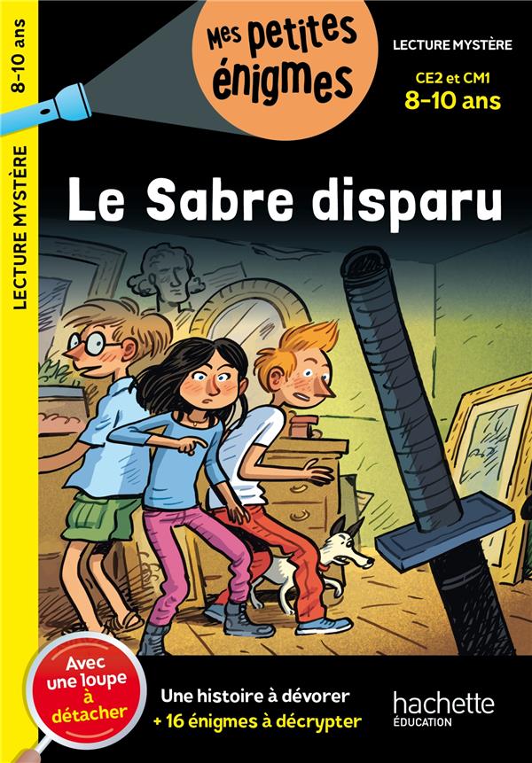 LE SABRE DISPARU - CE2 ET CM1 - CAHIER DE VACANCES 2024