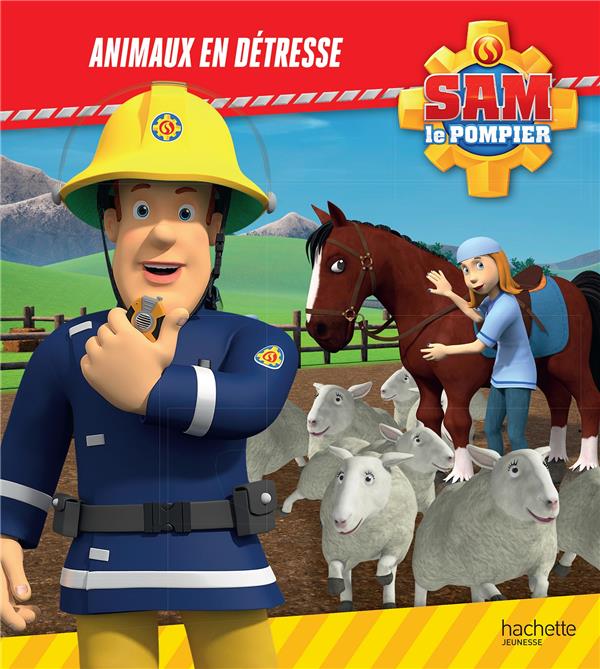 SAM LE POMPIER - ANIMAUX EN DETRESSE