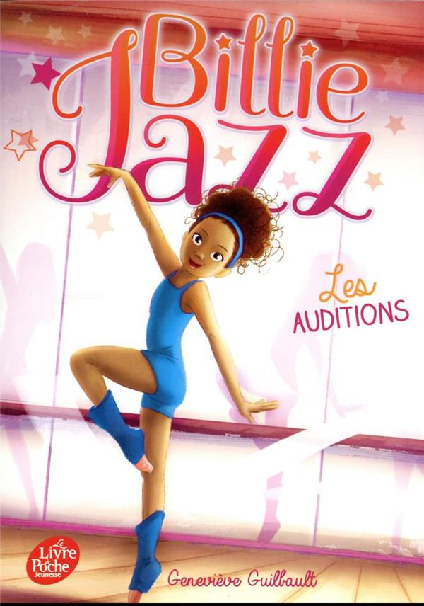 BILLIE JAZZ - TOME 1 - LES AUDITIONS