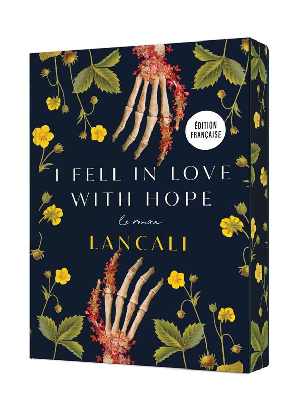 I FELL IN LOVE WITH HOPE - LE ROMAN