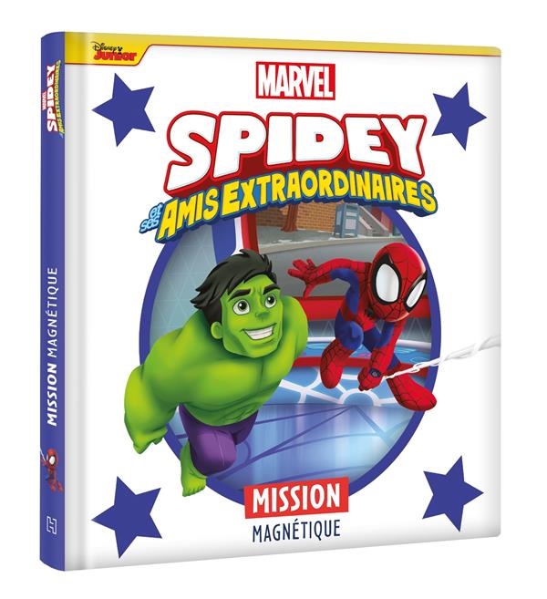 SPIDEY ET SES AMIS EXTRAORDINAIRES - MISSION MAGNETIQUE - MARVEL