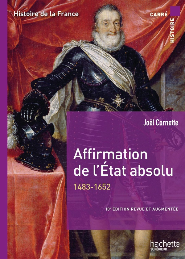 CARRE HISTOIRE - AFFIRMATION DE L'ETAT ABSOLU 10E EDITION