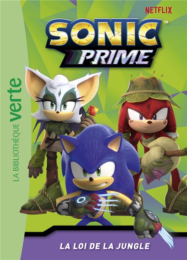 SONIC PRIME - T03 - SONIC PRIME 03 - LA LOI DE LA JUNGLE