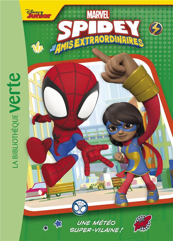 SPIDEY ET SES AMIS EXTRAORDINAIRES - T05 - SPIDEY ET SES AMIS EXTRAORDINAIRES 05 - UNE METEO SUPER-V