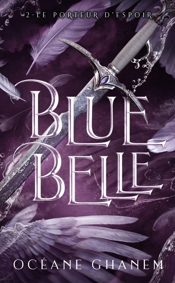 BLUE BELLE - TOME 2