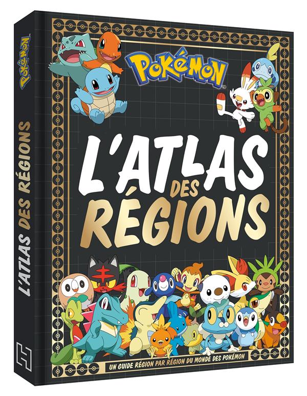 POKEMON - L'ATLAS DES REGIONS POKEMON