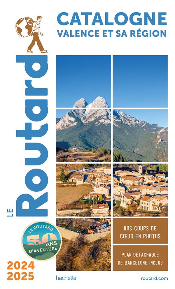 GUIDE DU ROUTARD CATALOGNE VALENCE ET SA REGION 2024/25